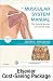 The Muscular System Manual ...