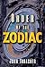 Order of the Zodiac by John Thrasher