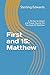First and 15: Matthew: A 30 Day Scripture and Prayer Journal On The Book Of Matthew