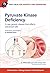Fast Facts: Pyruvate Kinase Deficiency for Patients and Supporters; a Rare Genetic Disease That Affects Red Blood Cells
