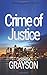Legal Thriller: Crime of Ju...