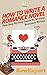 How To Write a Romance Novel: Your Step-By-Step Guide To Writing Romance Novels