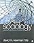 BUNDLE: Newman: Sociology 13e (Paperback) + Newman: Sociology, Exploring the Architecture of Everyday Life: Readings 11e (Paperback)