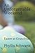 An Unforgettable Weekend by Phyllis Schwartz