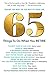 65 Things to Do When You Re...