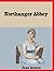 Northanger Abbey: Historical Romance