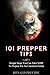 101 Prepper Tips by Ronald Predice