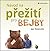 Návod na přežití pro bejby by Igor Bukovský