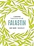 Falastin: A Cookbook