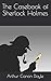 The Casebook of Sherlock Holmes