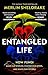 Entangled Life: How Fungi Make Our Worlds, Change Our Minds and Shape Our Futures