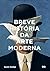Breve História da Arte Moderna, Um guia de bolso para os principais gêneros, obras, temas e técnicas