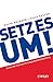 Setz Es Um! by Ralph Welborn