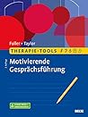 Therpie-Tools Motivierende Gesprächsführung Therpie-Tools Motivierende Gesprächsführung