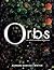Orbs by Barbara Minton