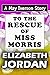 To The Rescue of Miss Morris