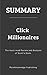 Summary: Click Millionaires...