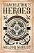 Shackleton's Heroes
