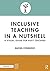 Inclusive Teaching in a Nut...