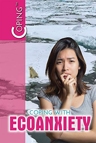 Coping with Ecoanxiety (Paperback)