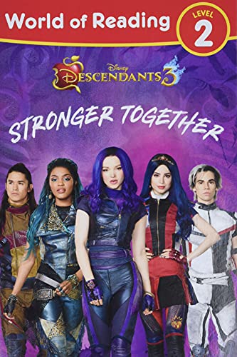 Descendants 3: Stronger Together (World of Reading Level 2)