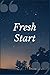 Fresh Start by Brian Brain