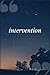 Intervention: A Self Help and Support Group Addiction Recovery Prompt Journal Writing Notebook
