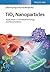 Tio2 Nanoparticles: Applications in Nanobiotechnology and Nanomedicine