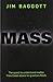 Mass: The Quest to Understand Matter from Greek Atoms to Quantum Fields