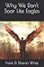 Why We Don't Soar Like Eagles: Paperback (Black & White)