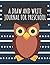 A Draw And Write Journal Fo...