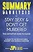 Summary & Analysis of Stay Sexy and Don't Get Murdered: The Definitive How-To Guide - A Guide to the Book by Karen Kilgariff and Georgia Hardstark