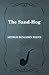 The Sand-Hog by Arthur Benjamin Reeve