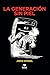 La generación sin piel