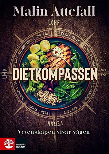 Dietkompassen Vetenskapen visar vägen (Hardcover)