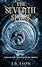 The Seventh Spark -  Knights of the Trinity