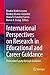 International Perspectives on Research in Educational and Car... by Beatriz Malik Lievano