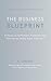 The Business Blueprint: 9 Steps to Fulfillment, Freedom and Fortune by Doing Work You Love: A Purpose-Driven Business Plan