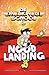 Noodlanding (De melkwegschool, #2)