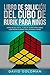 Libro de Soluci�n del Cubo de Rubik Para Ni�os: C�mo Resolver El Cubo de Rubik Con Instrucciones F�ciles Paso a Paso Para Ni�os (Espa�ol/Spanish Book)
