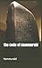 The Code of Hammurabi