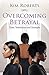 Overcoming Betrayal: Trials...