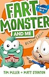 Fart Monster and ...