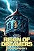 Reign of Dreamers by Michael Raduga