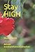 Stay HIGH: Short Poems