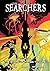 The Searchers - Volume 1: T...