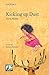 Kicking up Dust by Samina Rahman