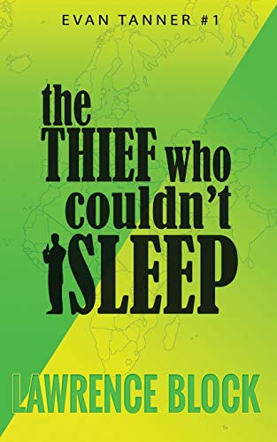 The Thief Who Couldn't Sleep