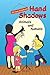 Hand Shadows. Animals and humans. 30 new shadows. by Wally Raven