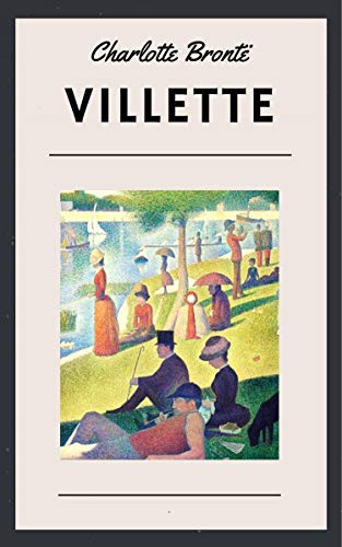 Charlotte Brontë - Villette